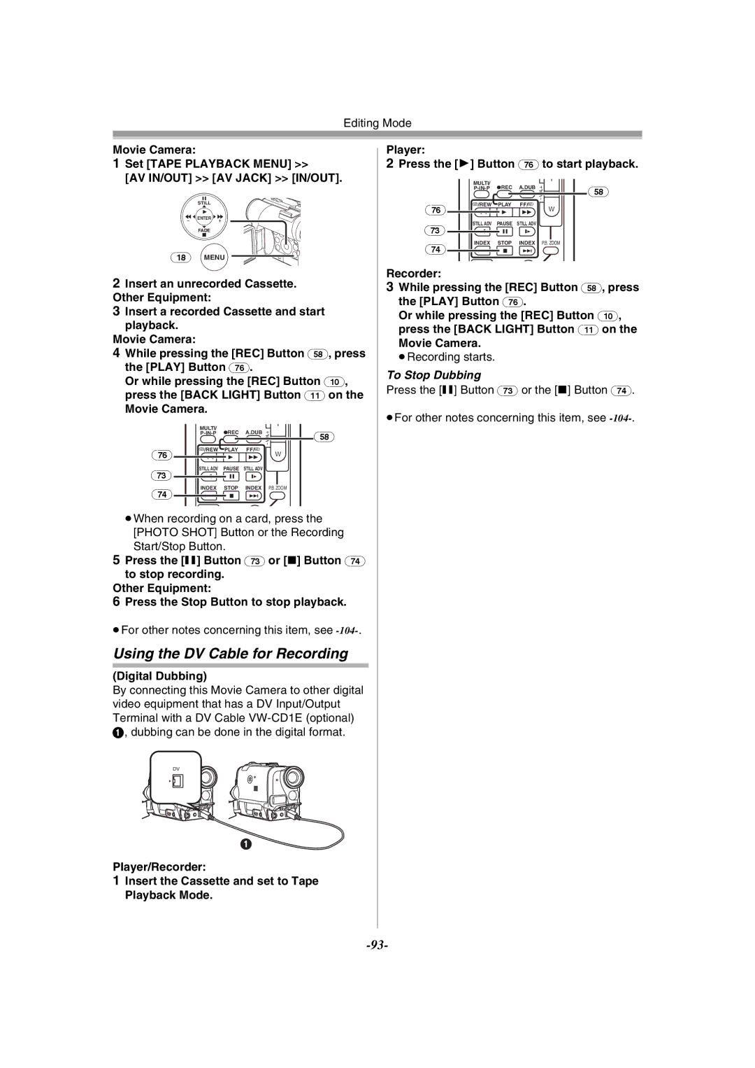 Panasonic NV-GS55GC Using the DV Cable for Recording, Press the Button 73 or Button, Digital Dubbing, To Stop Dubbing 