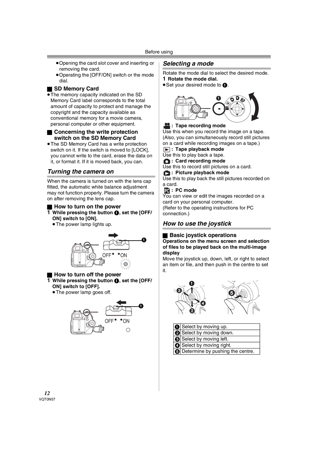 Panasonic NV-GS75EB operating instructions Turning the camera on, Selecting a mode, How to use the joystick 