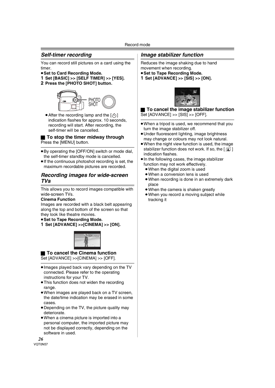 Panasonic NV-GS75EB Self-timer recording, Recording images for wide-screen TVs, Image stabilizer function 