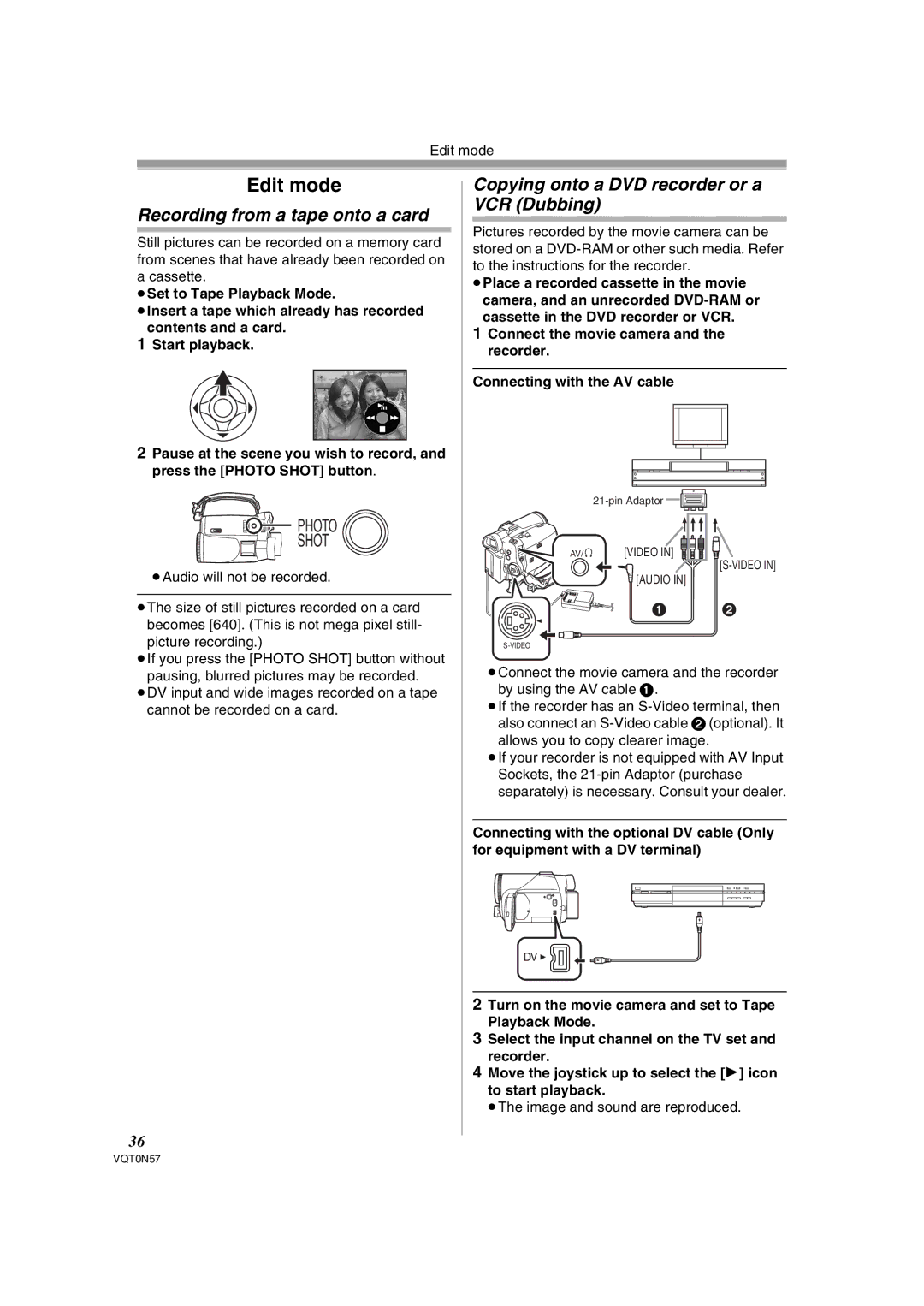 Panasonic NV-GS75EB Edit mode, Recording from a tape onto a card, Copying onto a DVD recorder or a VCR Dubbing 