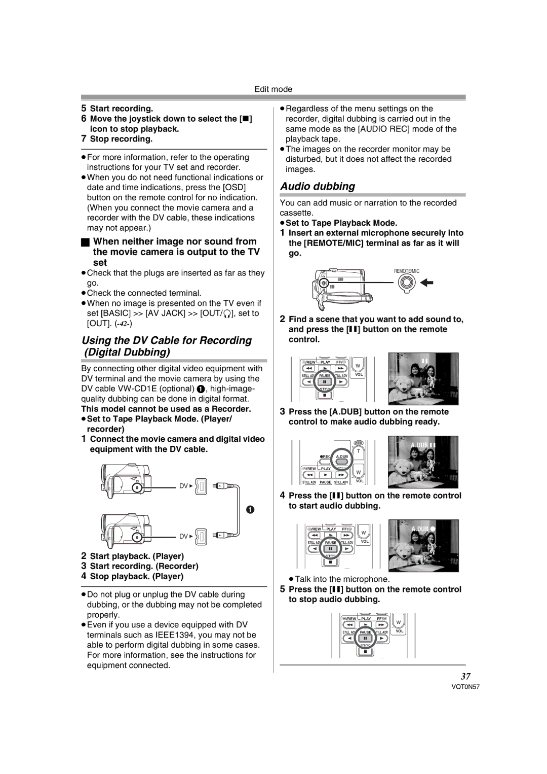 Panasonic NV-GS75EB Using the DV Cable for Recording Digital Dubbing, Audio dubbing, ≥Talk into the microphone 