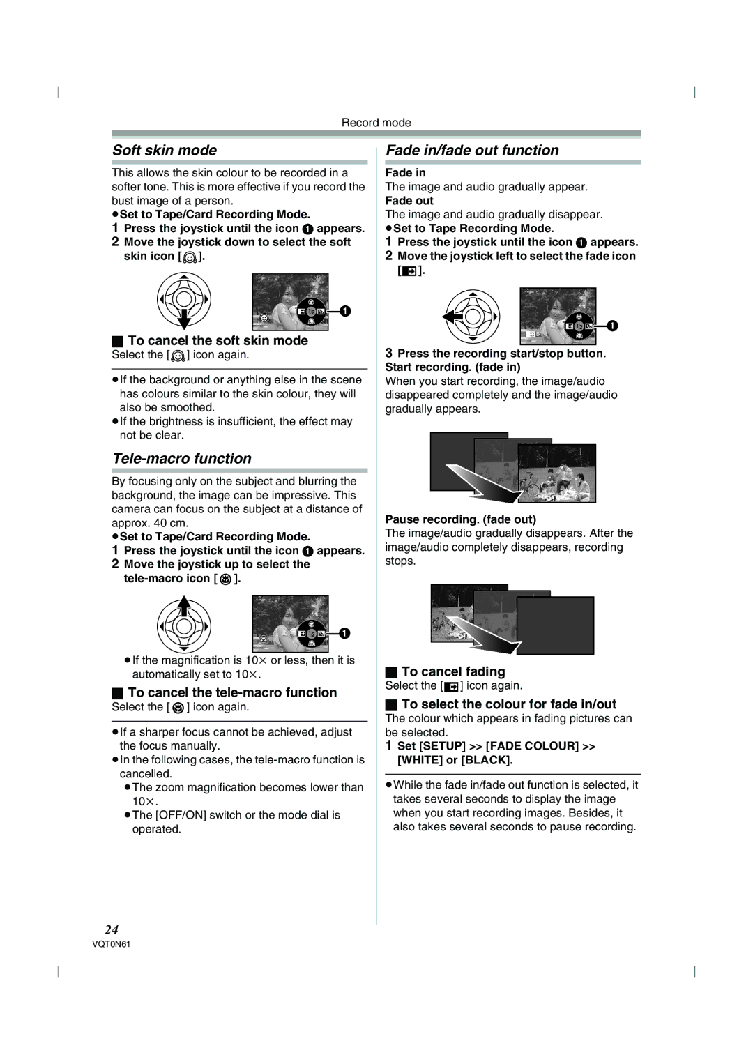 Panasonic NV-GS75GN operating instructions Soft skin mode, Tele-macro function, Fade in/fade out function 