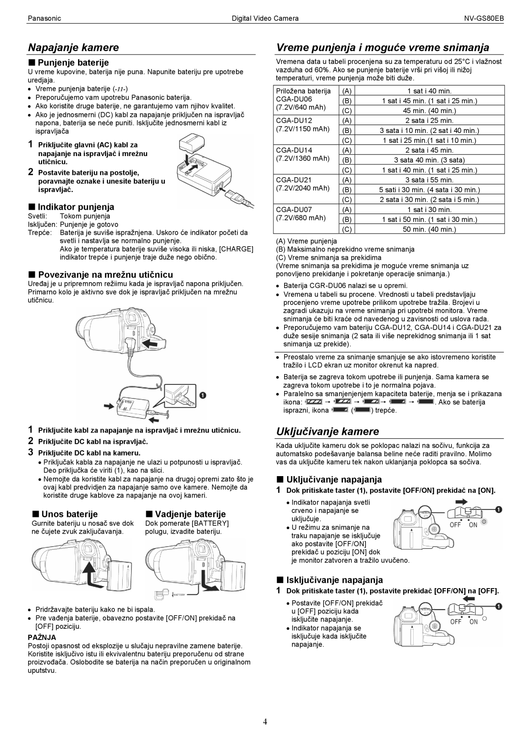 Panasonic NV-GS80EB manual Napajanje kamere, Vreme punjenja i moguće vreme snimanja, Uključivanje kamere 