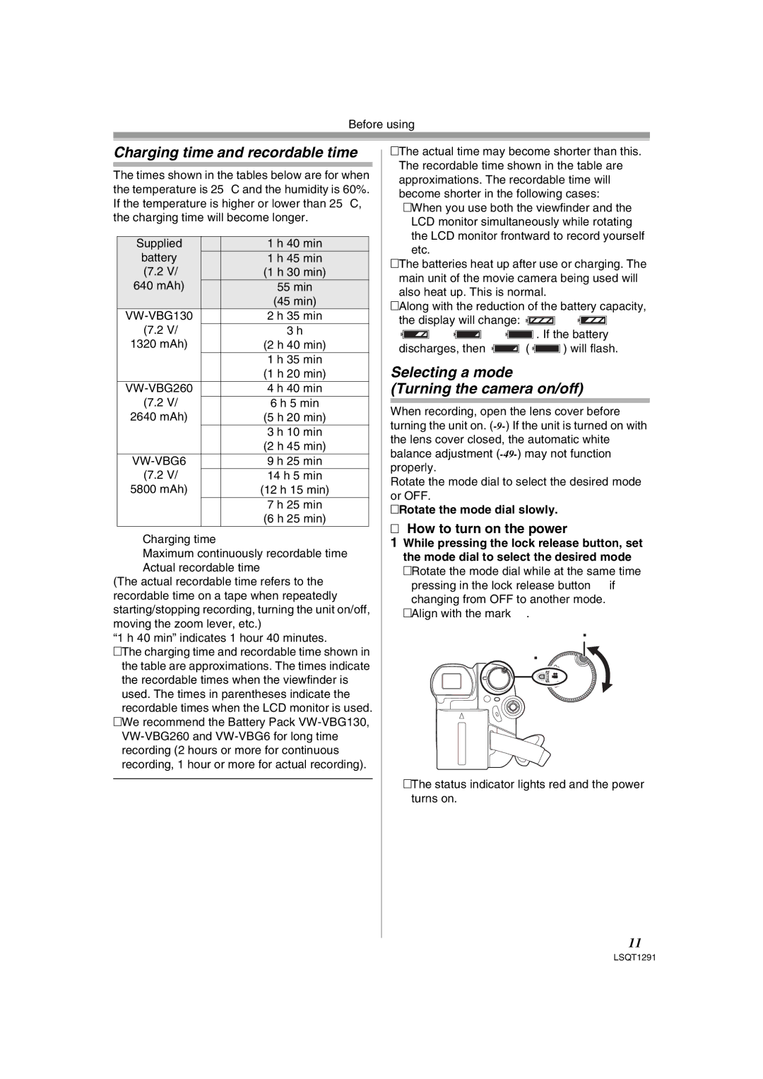 Panasonic NV-GS90 Charging time and recordable time, Selecting a mode Turning the camera on/off, How to turn on the power 