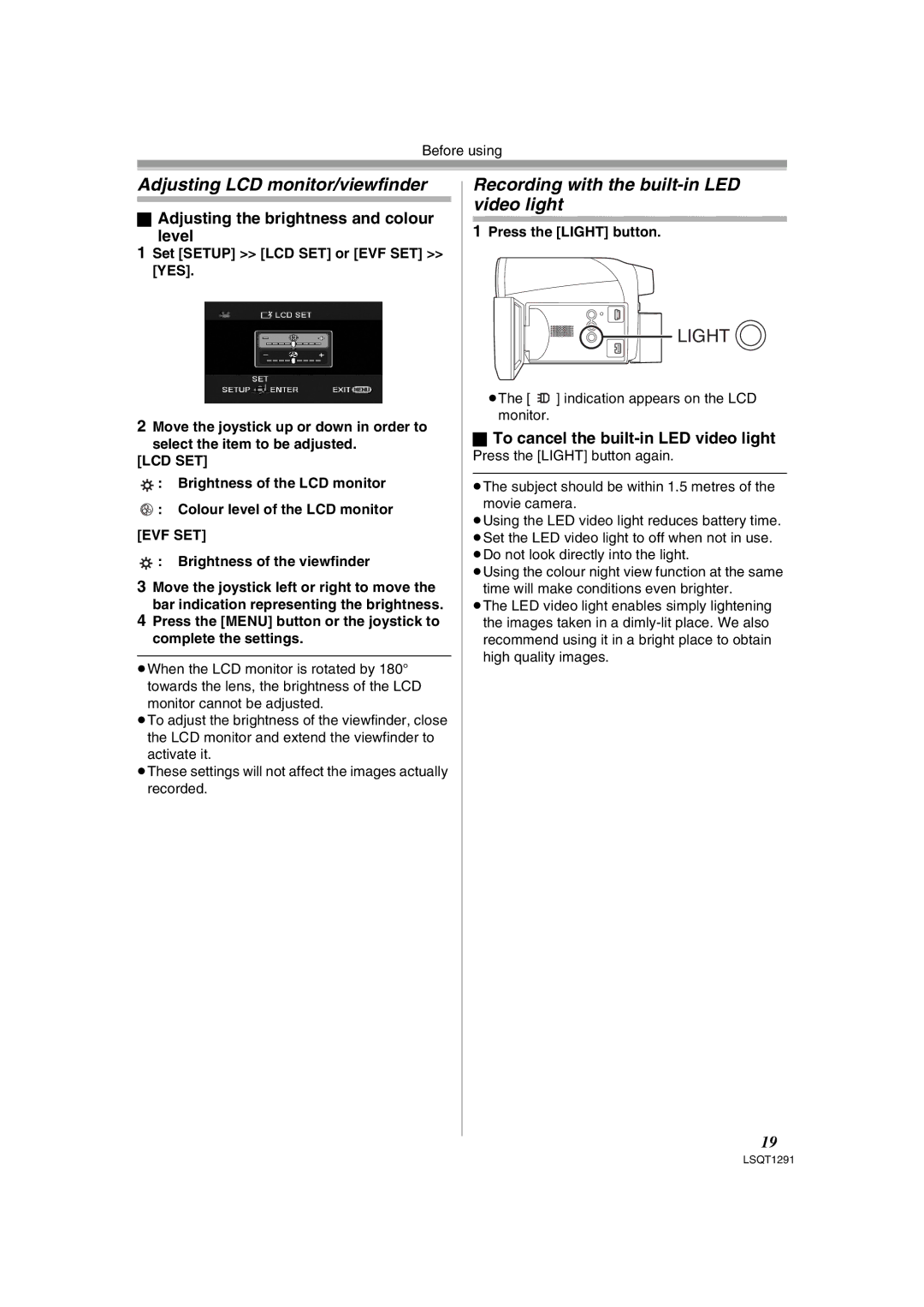 Panasonic NV-GS90 operating instructions Adjusting LCD monitor/viewfinder, Recording with the built-in LED video light 