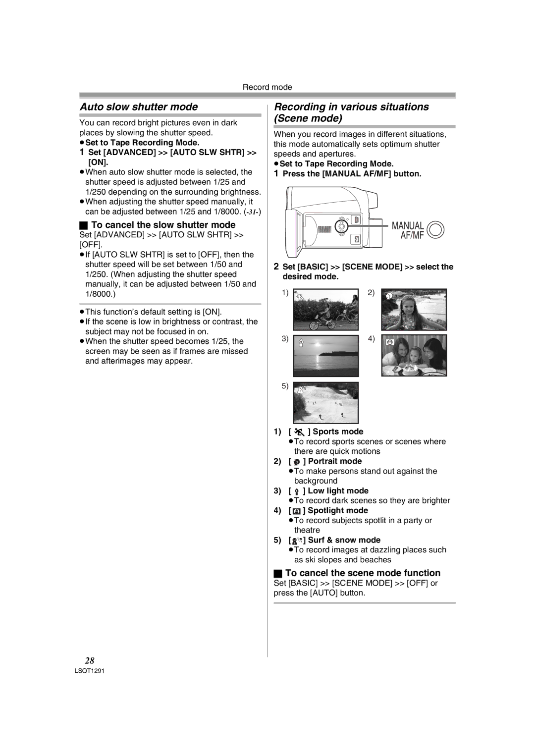 Panasonic NV-GS90 Auto slow shutter mode, Recording in various situations Scene mode, To cancel the slow shutter mode 