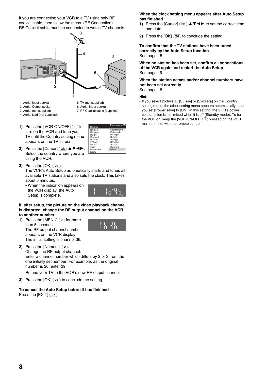 Panasonic NV-HS880, NV-HS830 Turn on the VCR and tune your, TV until the Country setting menu, Using the VCR Press the OK 