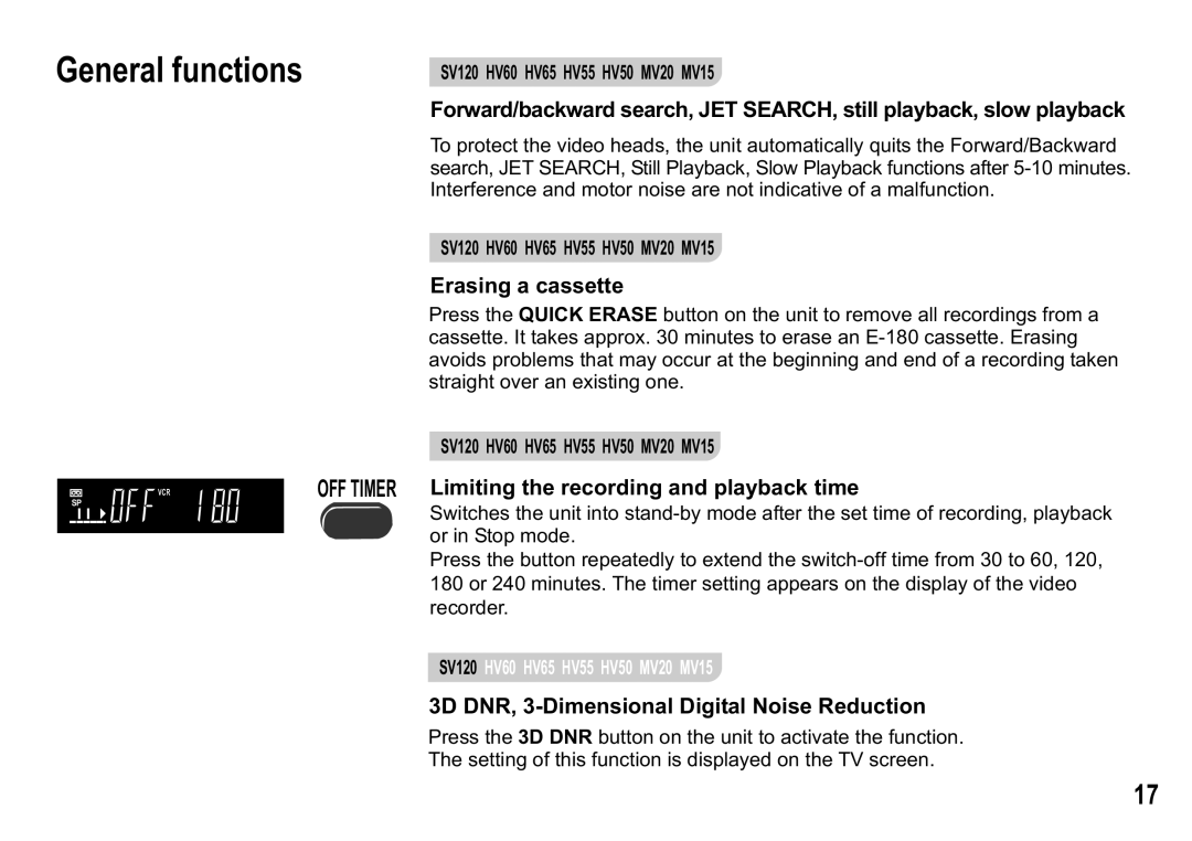 Panasonic NV-HV55 Series, NV-HV60 Series Erasing a cassette, OFF Timer Limiting the recording and playback time 