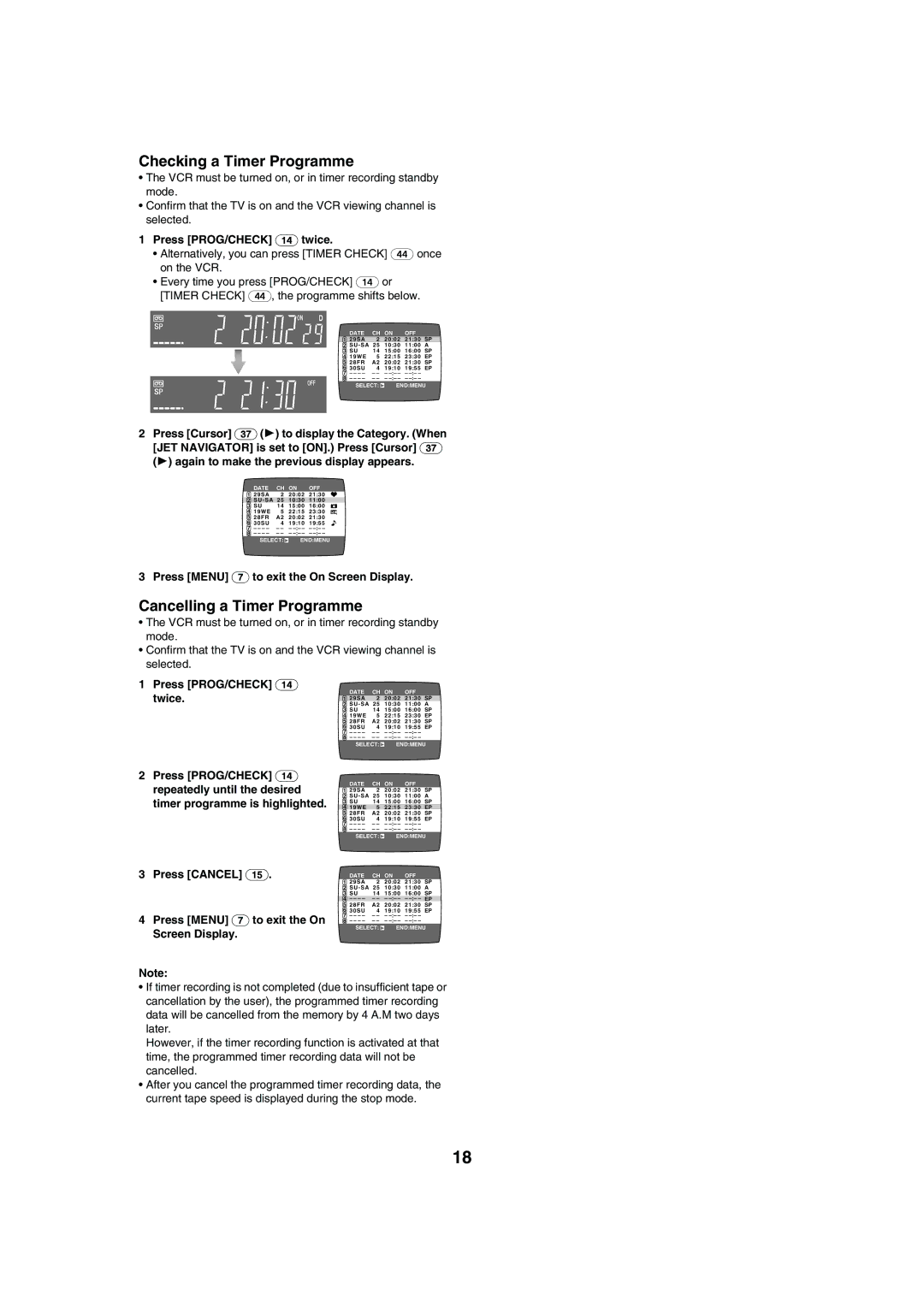 Panasonic NV-HV60 specifications Checking a Timer Programme, Cancelling a Timer Programme, Press PROG/CHECK 14 twice 