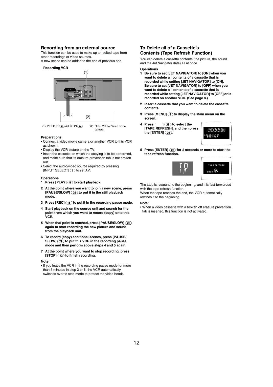 Panasonic NV-MV21 Series Recording from an external source, Recording VCR, Tape REFRESH, and then press the Enter 