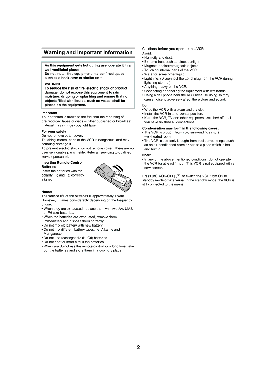 Panasonic NV-MV21 Series For your safety, Inserting Remote Control Batteries, Condensation may form in the following cases 