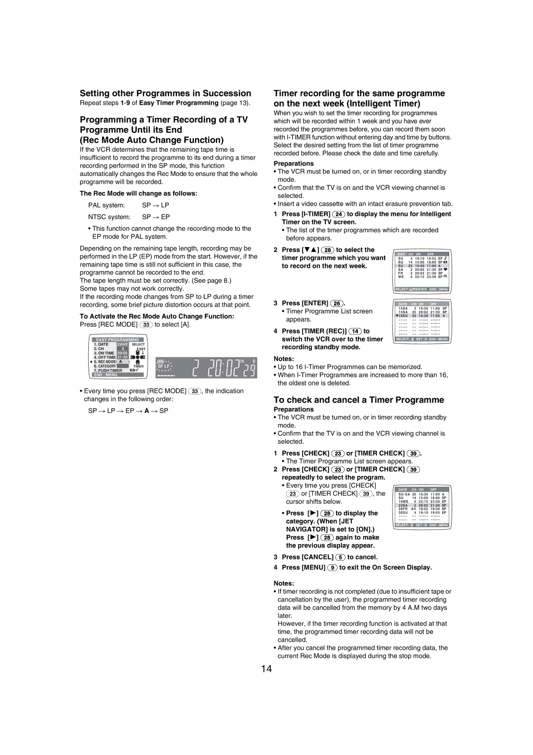 Panasonic NV-MV21GN specifications Setting other Programmes in Succession, To check and cancel a Timer Programme 