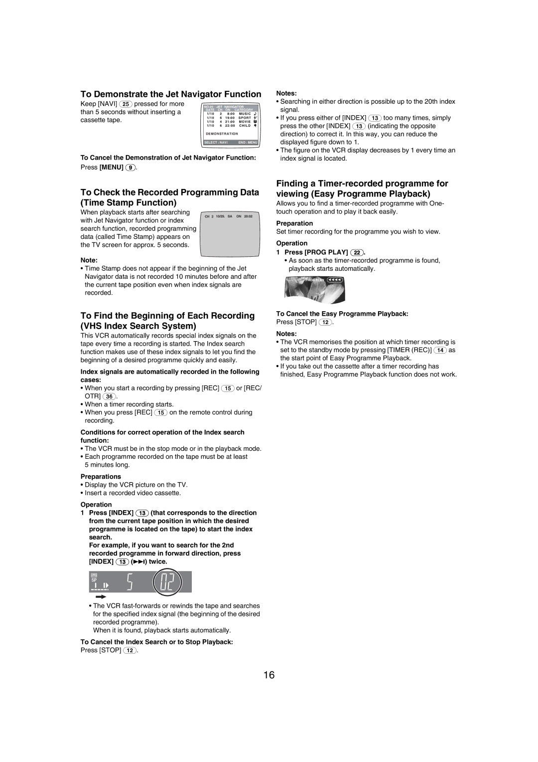 Panasonic NV-MV21GN To Demonstrate the Jet Navigator Function, To Check the Recorded Programming Data Time Stamp Function 