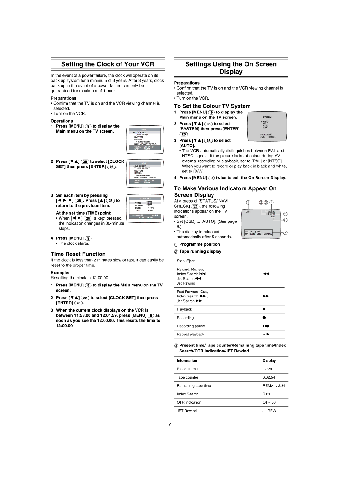 Panasonic NV-MV21GN Setting the Clock of Your VCR, Settings Using the On Screen Display, To Set the Colour TV System 