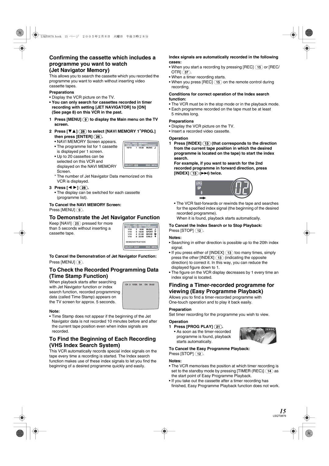 Panasonic NV-MV22GN To Demonstrate the Jet Navigator Function, To Check the Recorded Programming Data Time Stamp Function 