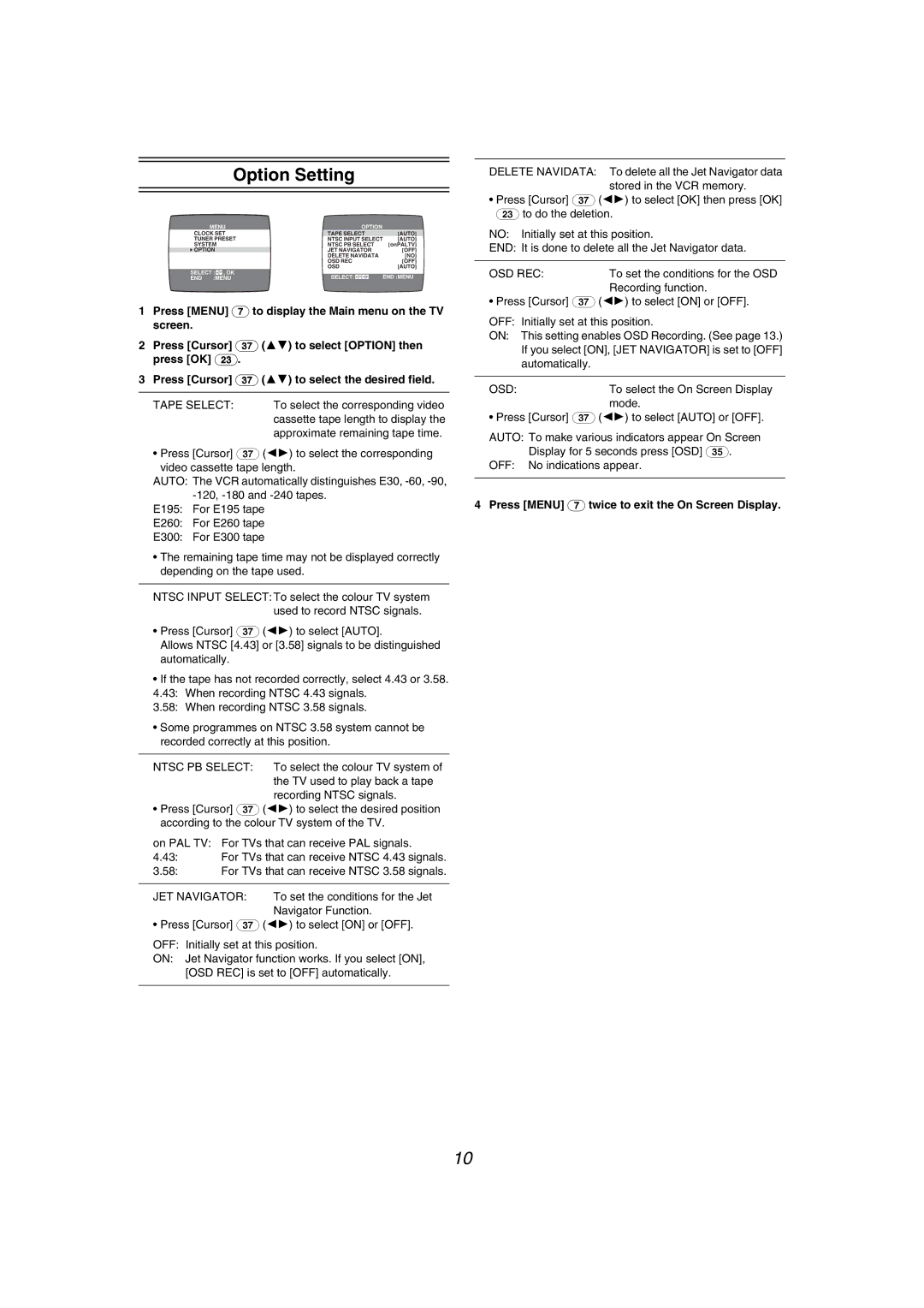 Panasonic NV-MV40GL specifications Option Setting, Tape Select, JET Navigator, Osd Rec 