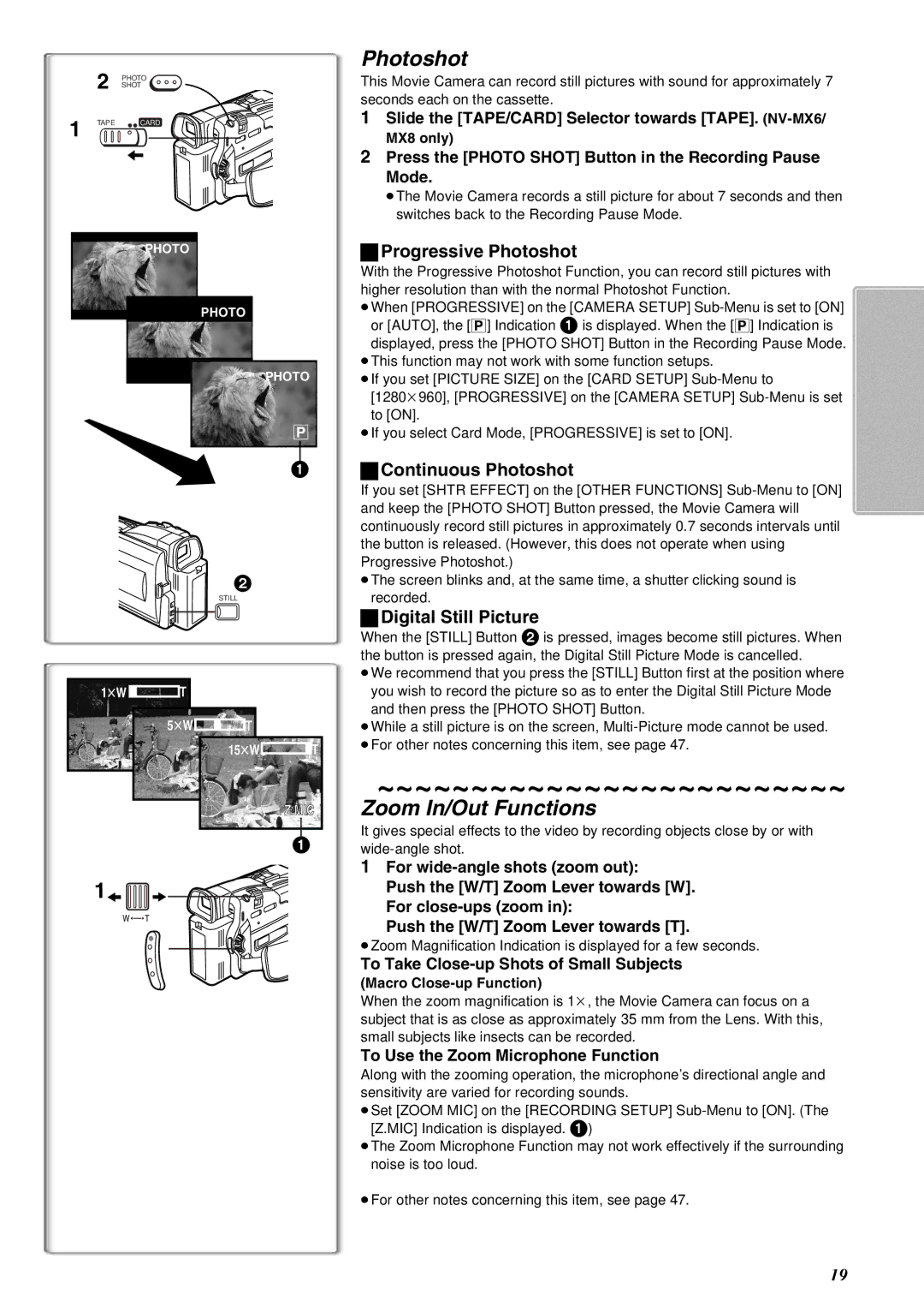 Panasonic NV-MX8A Zoom In/Out Functions, Progressive Photoshot, Continuous Photoshot, Digital Still Picture 