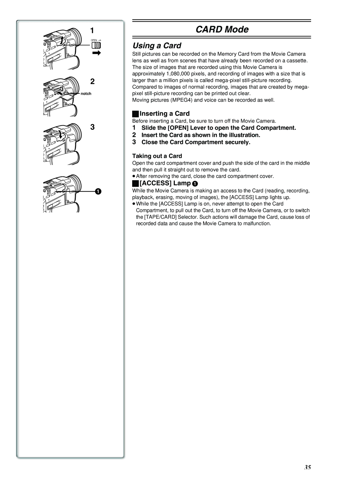 Panasonic NV-MX8A operating instructions Using a Card, Inserting a Card, Access Lamp 