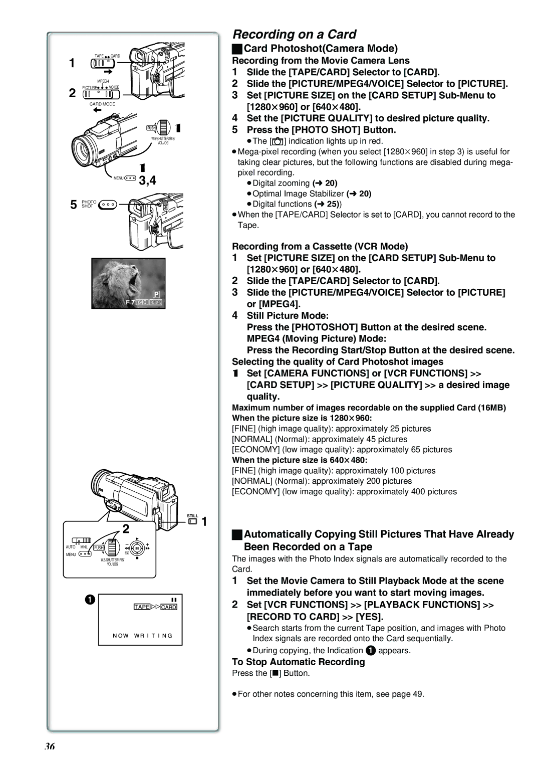 Panasonic NV-MX8A operating instructions Recording on a Card, Card PhotoshotCamera Mode, To Stop Automatic Recording 