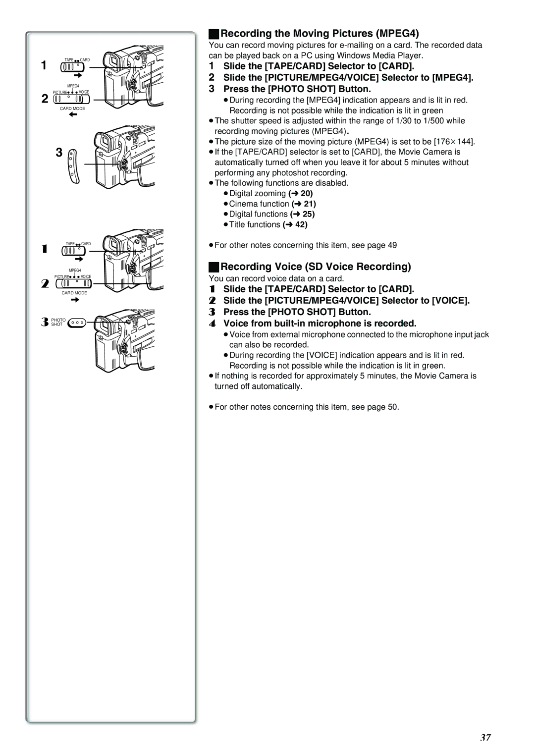 Panasonic NV-MX8A operating instructions Recording the Moving Pictures MPEG4, Recording Voice SD Voice Recording 