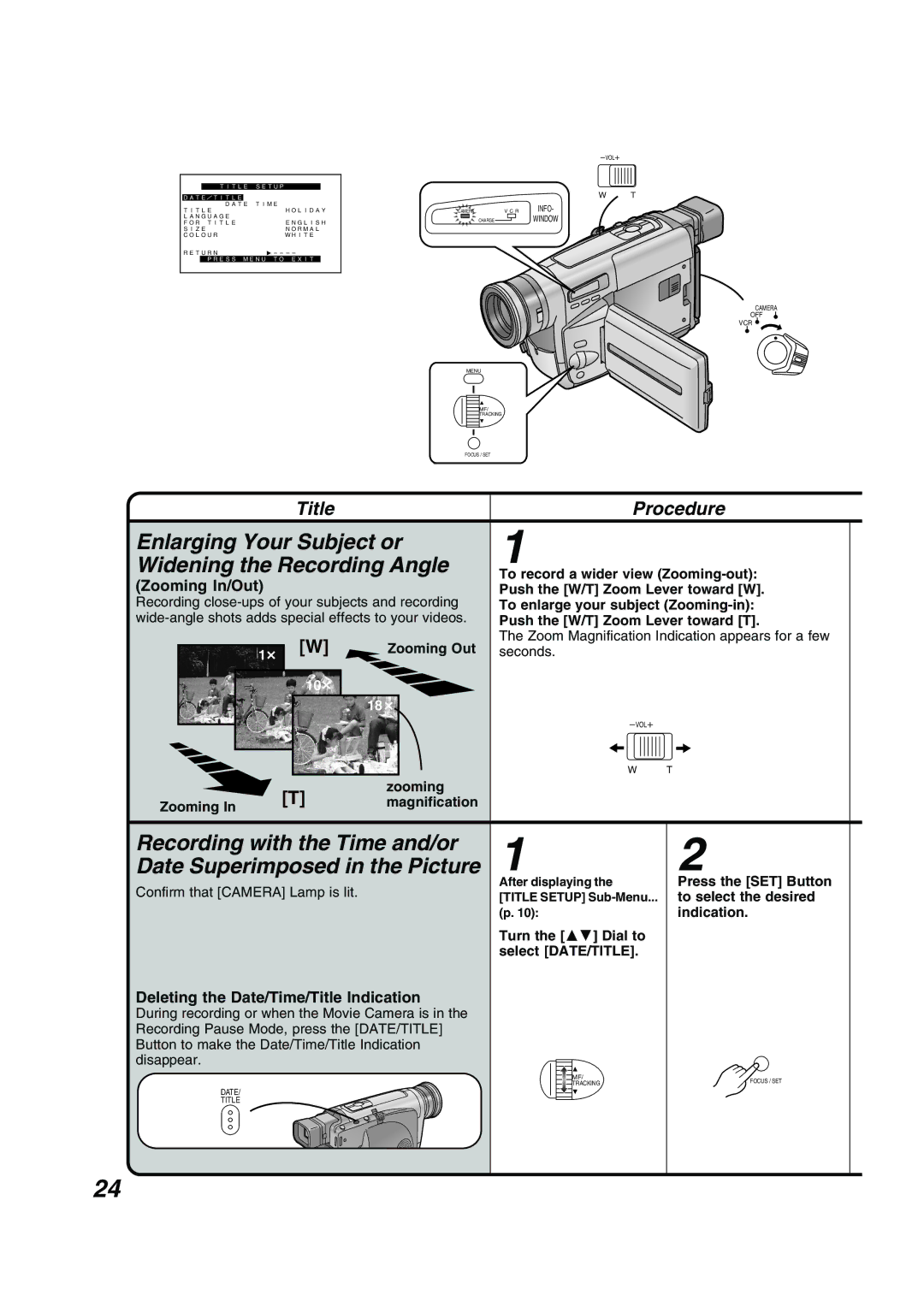 Panasonic NV RZ 15 B Enlarging Your Subject or Widening the Recording Angle, Recording with the Time and/or 