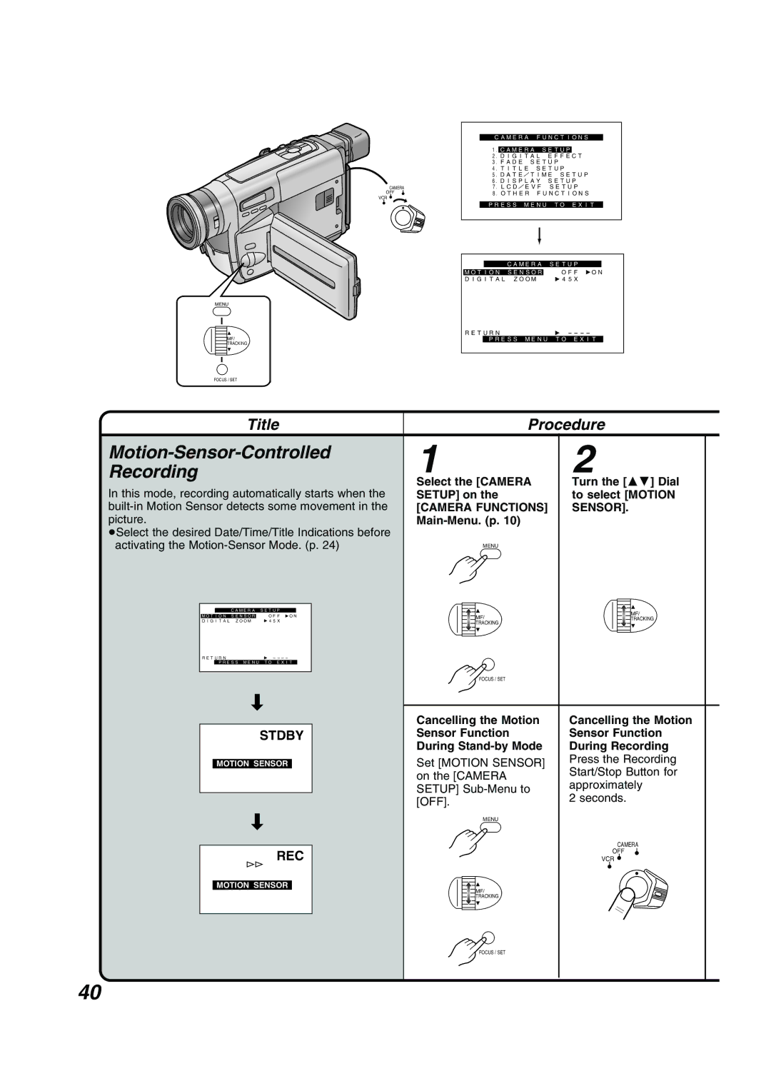 Panasonic NV RZ 15 B Motion-Sensor-Controlled Recording, Camera Functions Sensor, Cancelling the Motion 