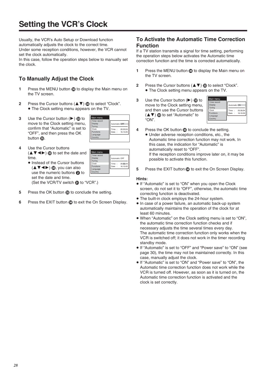 Panasonic NV-SJ260 operating instructions Setting the VCR’s Clock, To Manually Adjust the Clock 