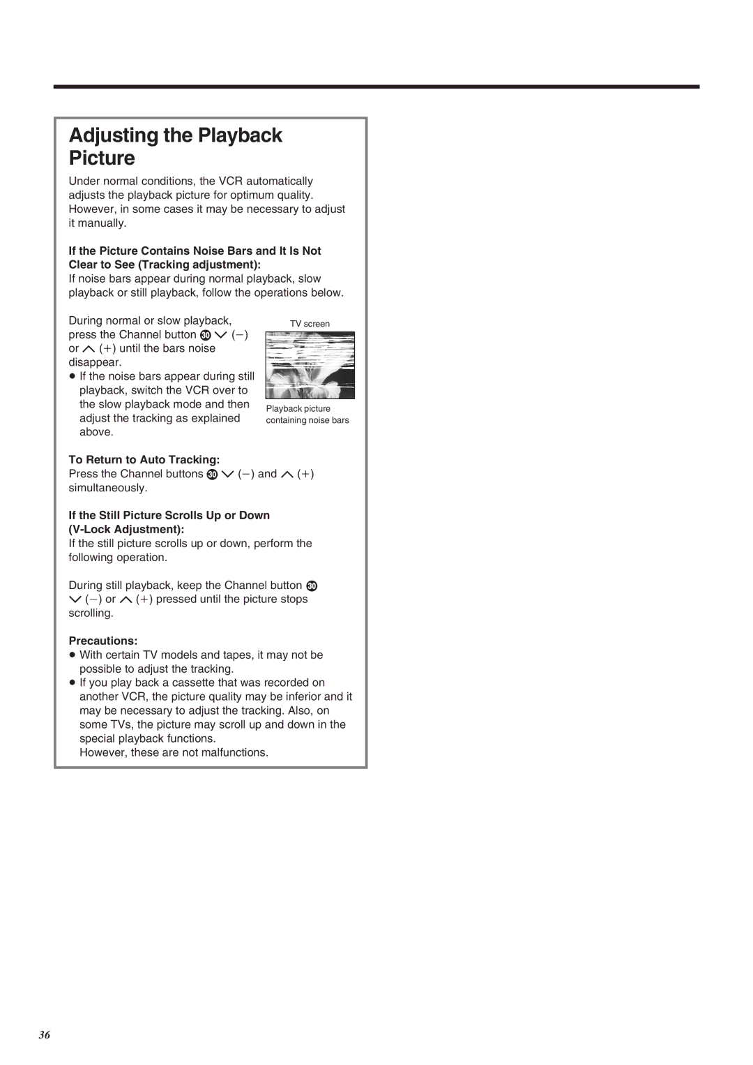 Panasonic NV-SJ260 operating instructions Adjusting the Playback Picture, To Return to Auto Tracking, Precautions 