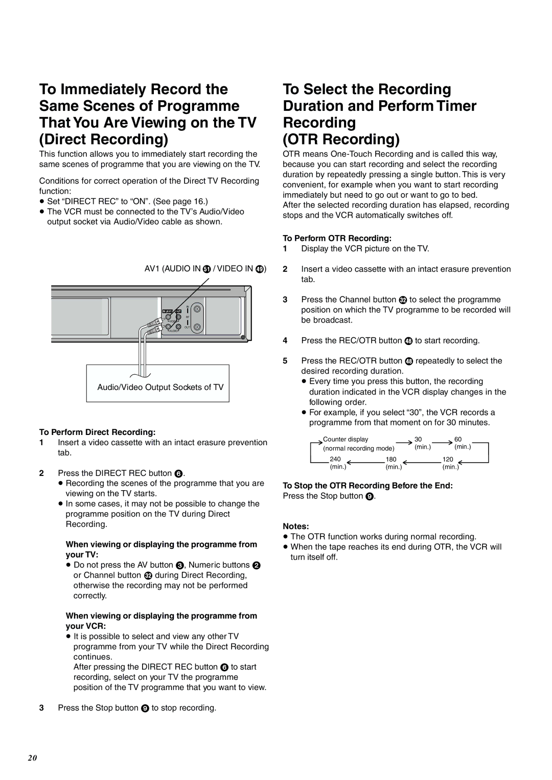 Panasonic NV-SJ400A manual To Perform OTR Recording, To Perform Direct Recording, To Stop the OTR Recording Before the End 