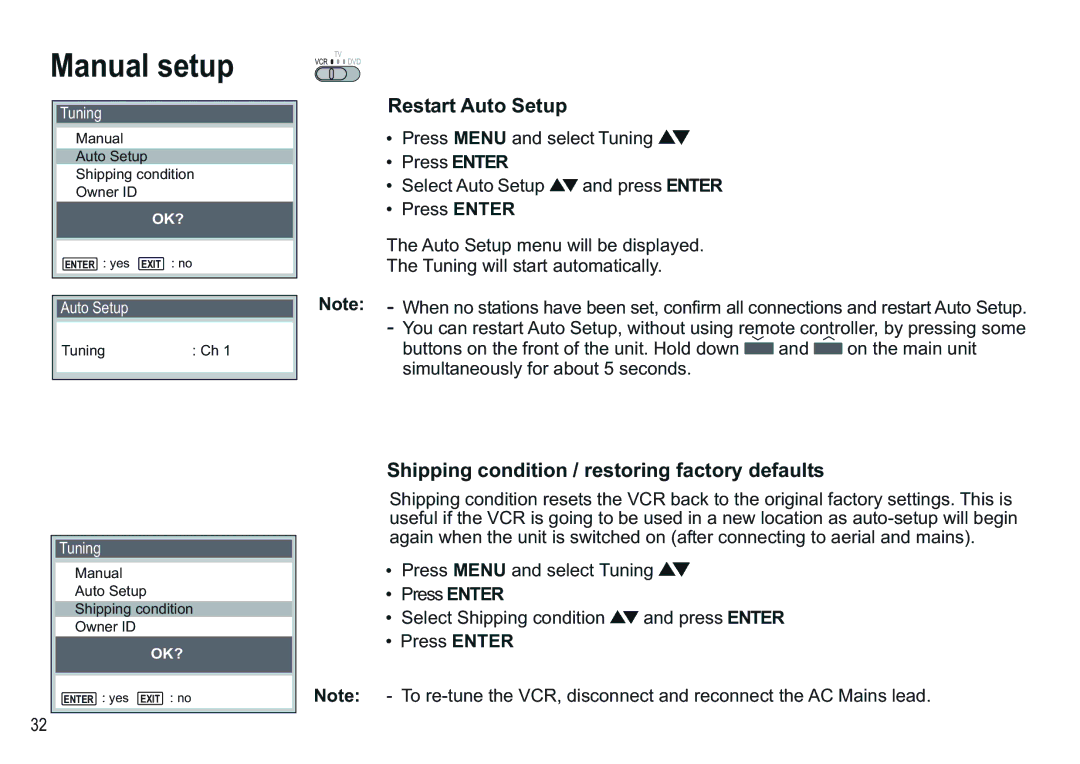 Panasonic NV-VP30EBL manual Restart Auto Setup, Shipping condition / restoring factory defaults 