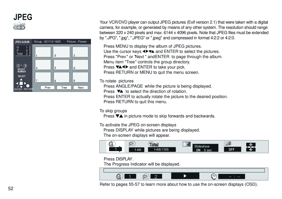 Panasonic NV-VP30EBL manual To rotate pictures, To skip groups, To activate the Jpeg on-screen displays 