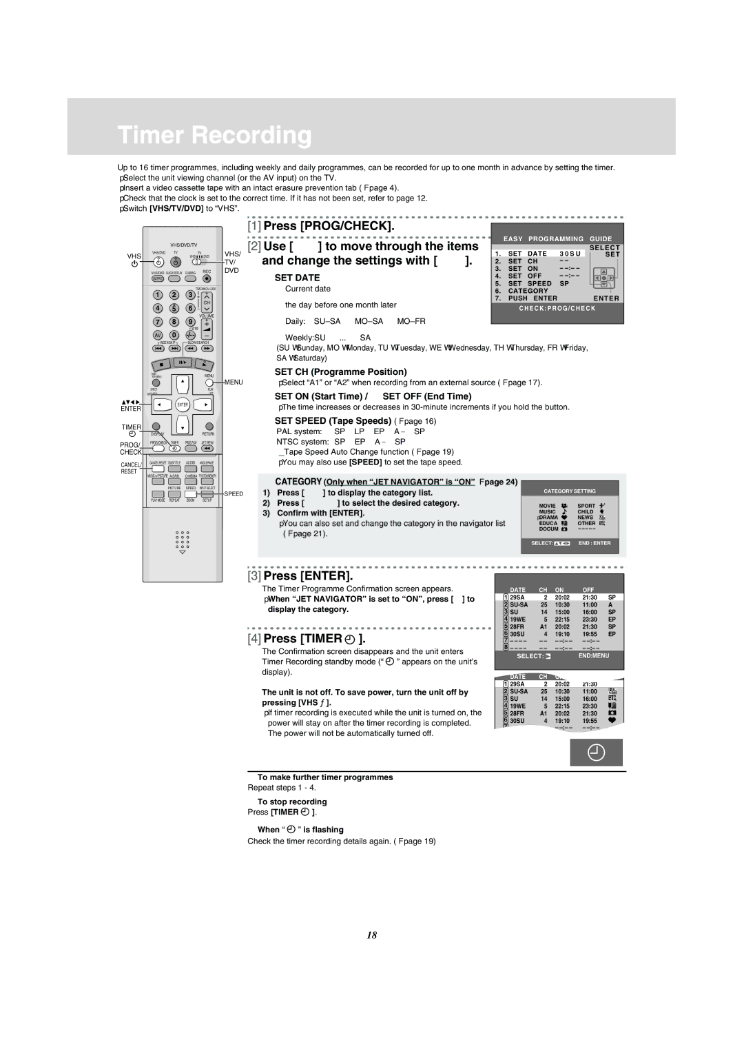 Panasonic NV-VP31 manual Timer Recording, Press PROG/CHECK Use 34 to move through the items, Change the settings with 2 