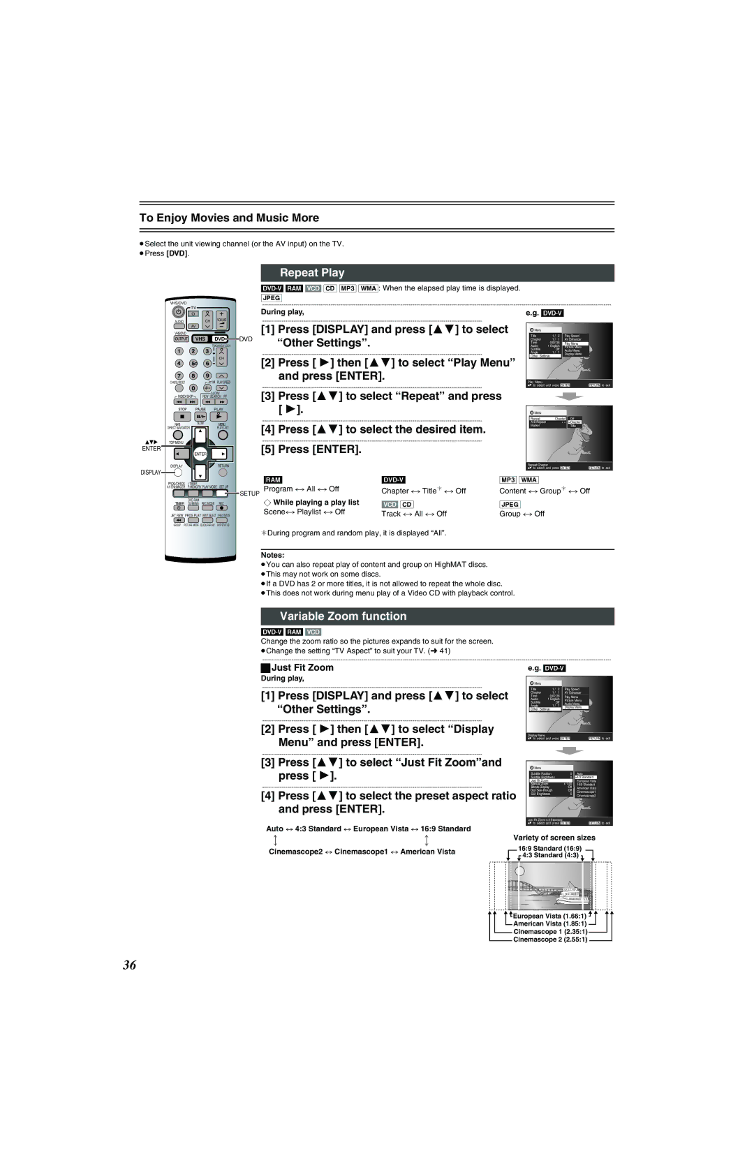 Panasonic NV-VP32 Series manual Repeat Play, Variable Zoom function, Press 34 to select Just Fit Zoomand, Press Enter 