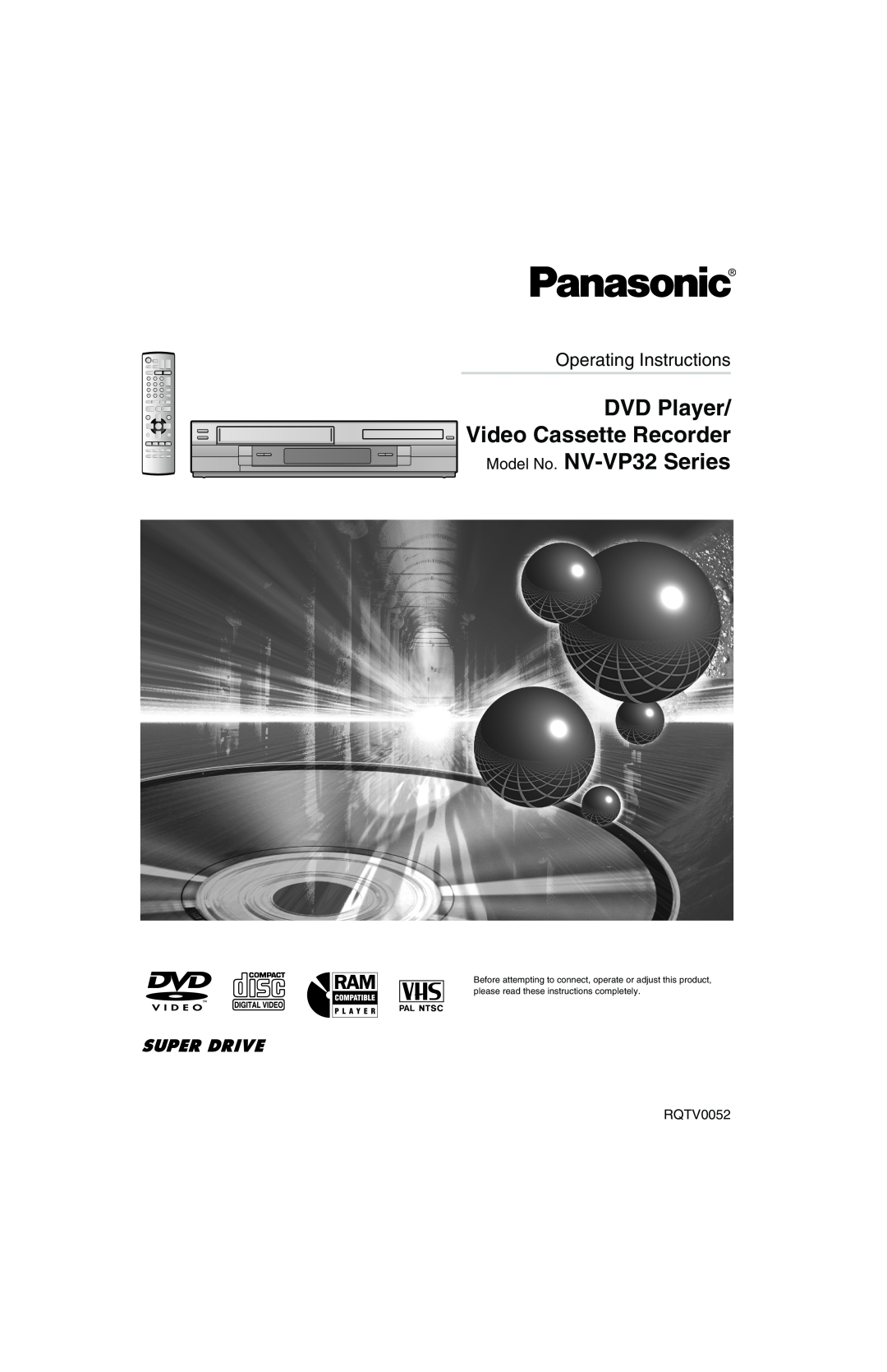Panasonic manual DVD Player Video Cassette Recorder Model No. NV-VP32 Series, Operating Instructions, RQTV0052 
