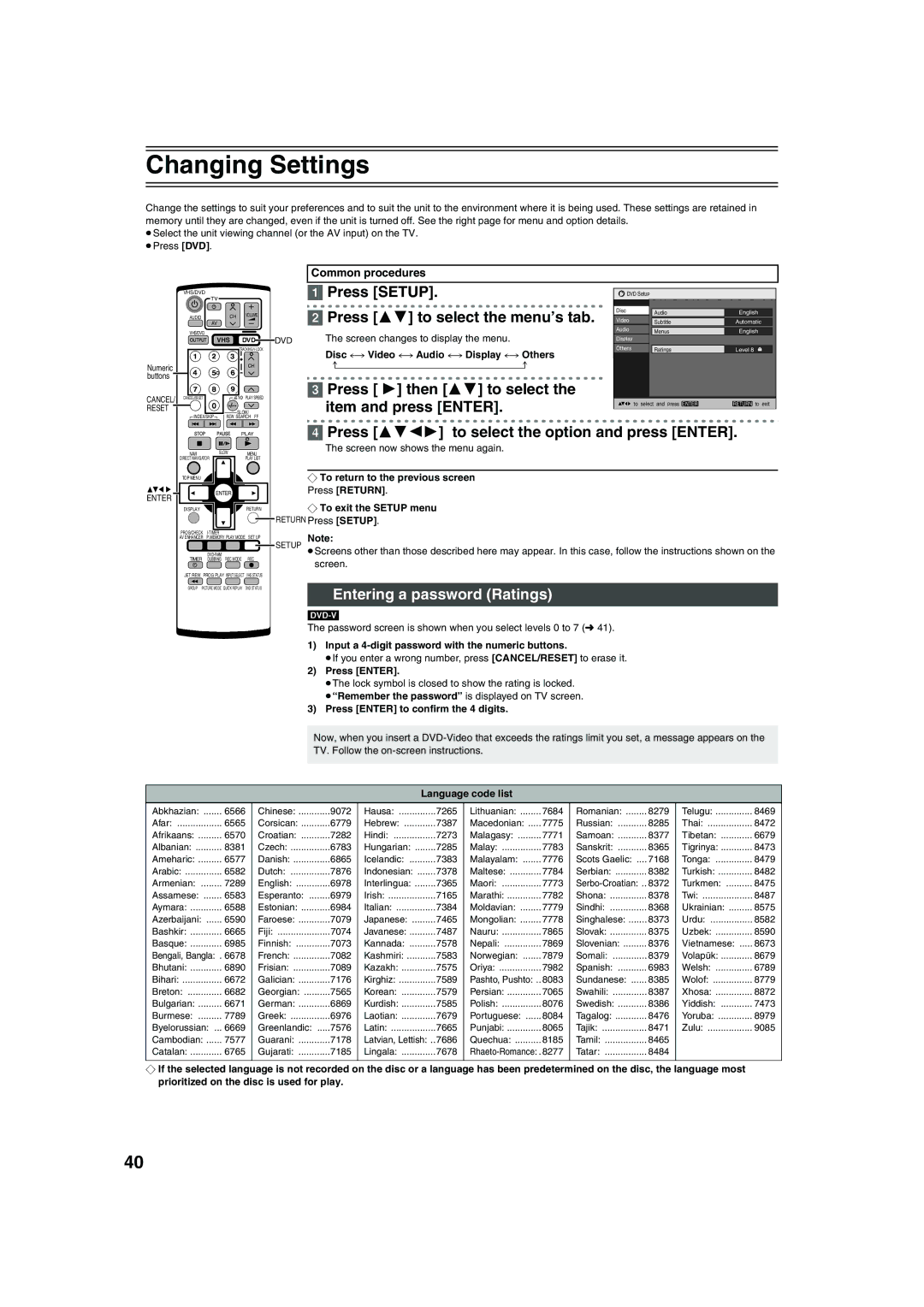 Panasonic NV-VP32 manual Changing Settings, Press Setup, Press 34 to select the menu’s tab, Entering a password Ratings 