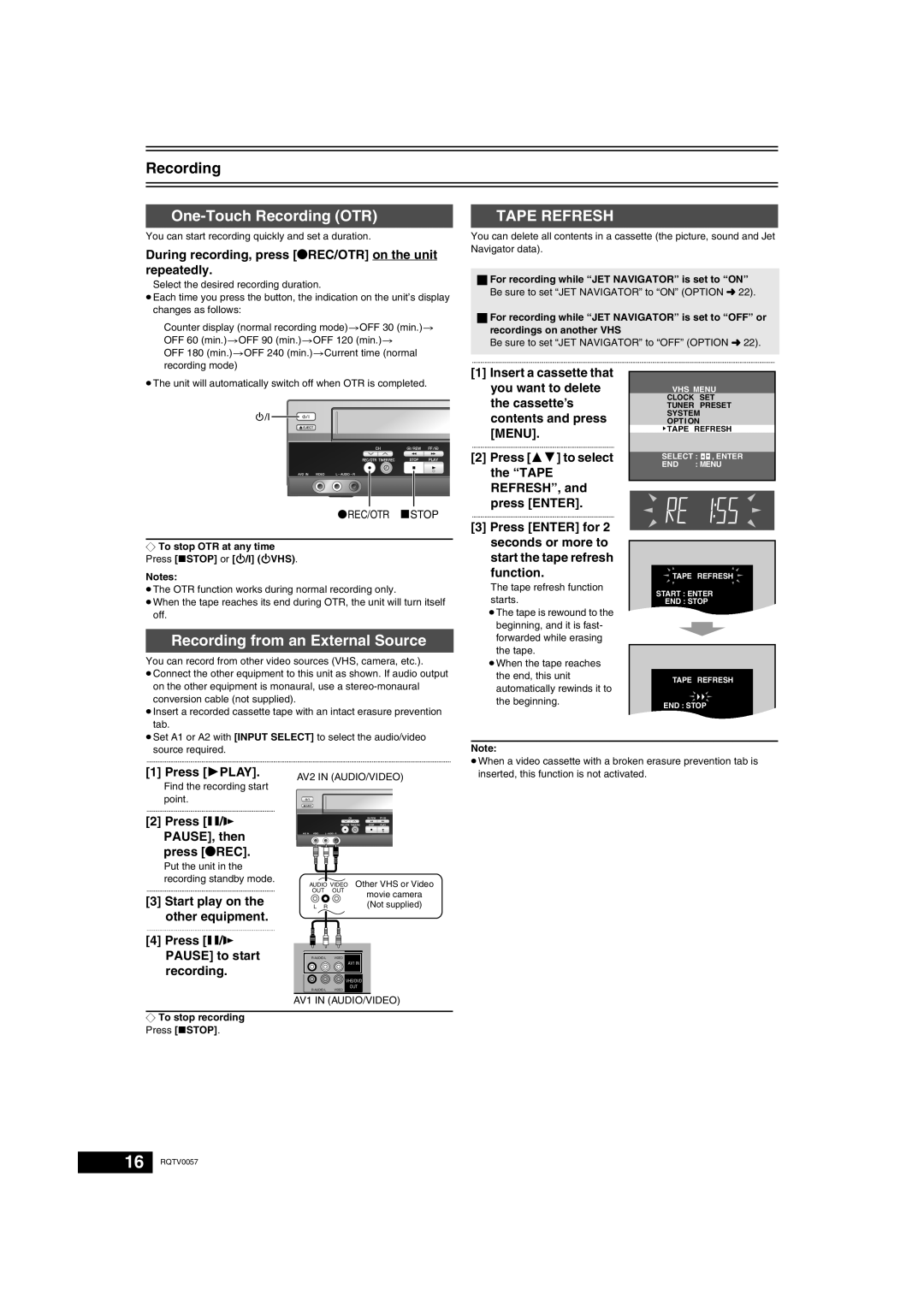 Panasonic NV-VP33 Series One-Touch Recording OTR, Recording from an External Source, Press /D PAUSE, then Press ¥REC 