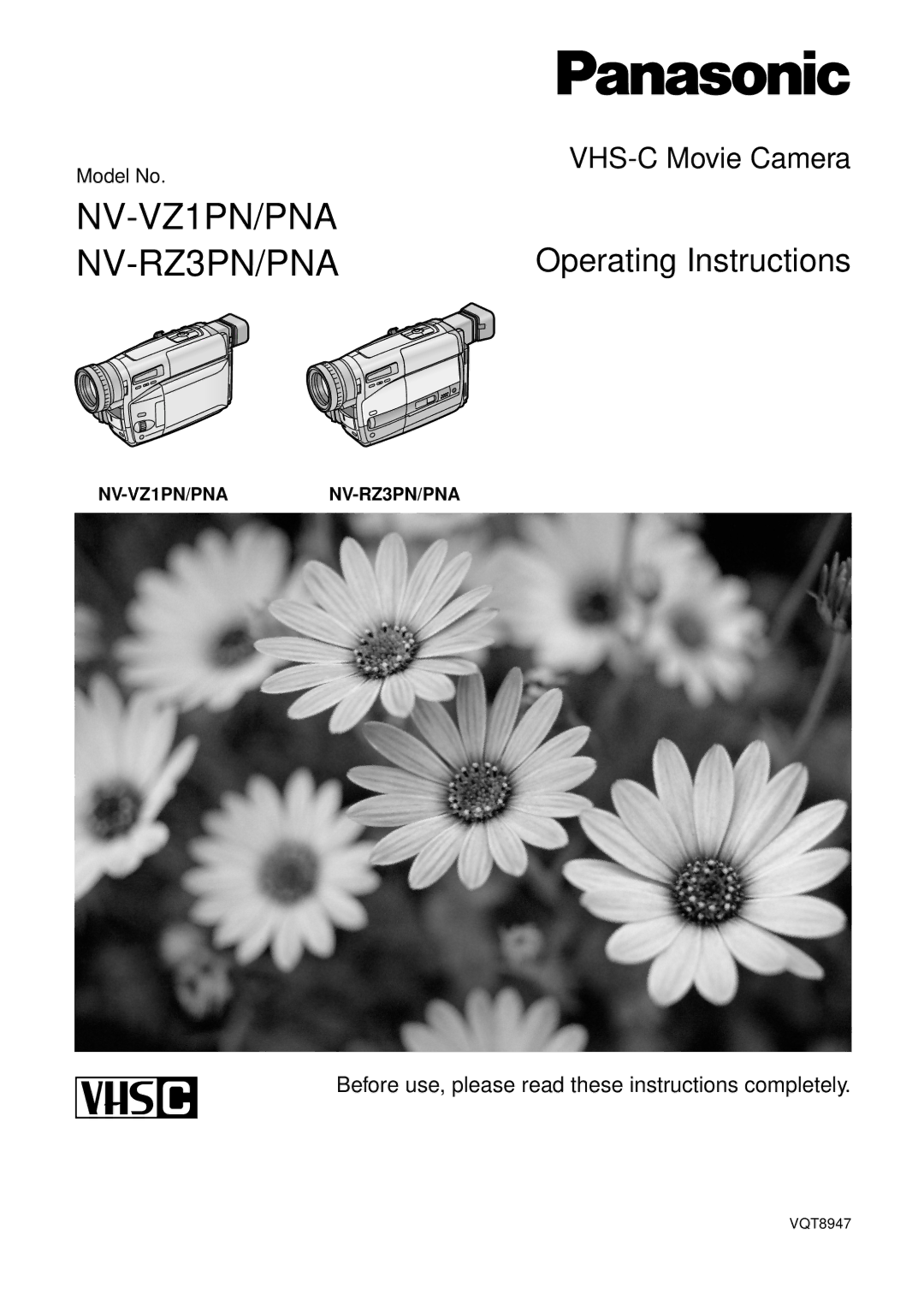 Panasonic NV-VZ1PNA operating instructions NV-VZ1PN/PNA NV-RZ3PN/PNA 