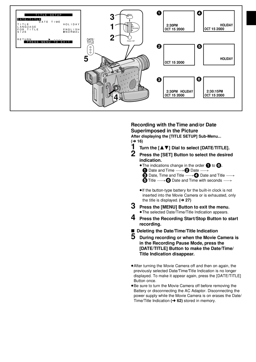 Panasonic NV-VZ1PNA operating instructions Press the Menu Button to exit the menu 