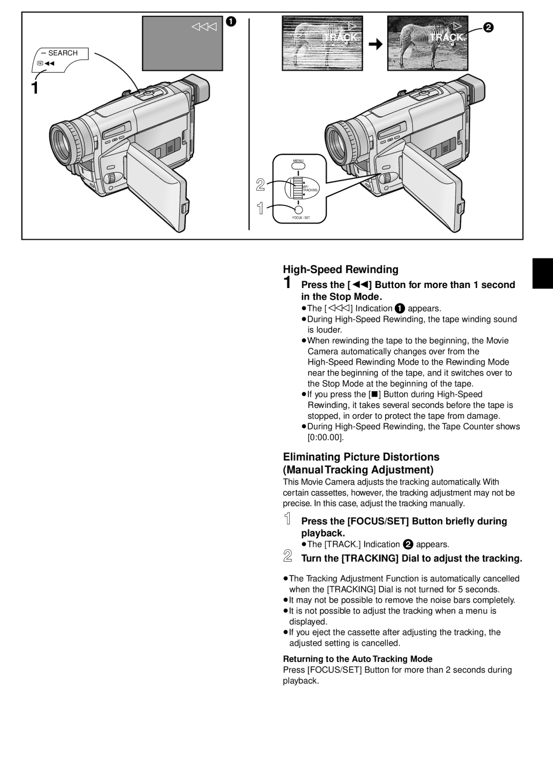 Panasonic NV-VZ1PNA High-Speed Rewinding, Eliminating Picture Distortions Manual Tracking Adjustment 