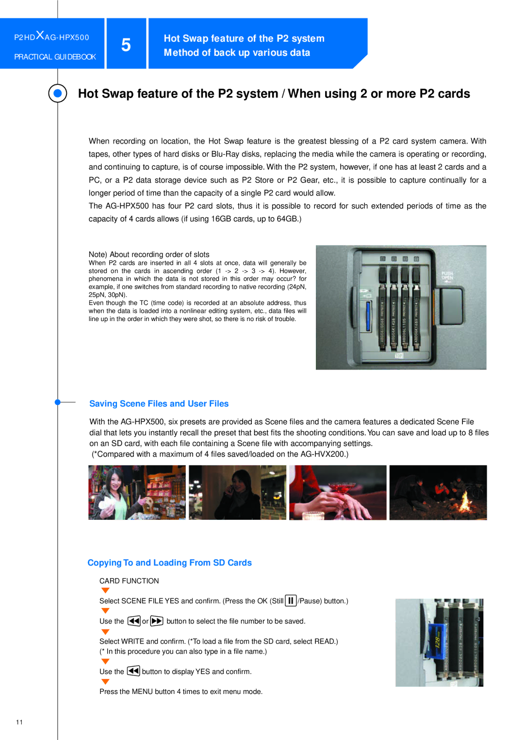 Panasonic P2HDXAG-HPX500 manual Saving Scene Files and User Files, Copying To and Loading From SD Cards 