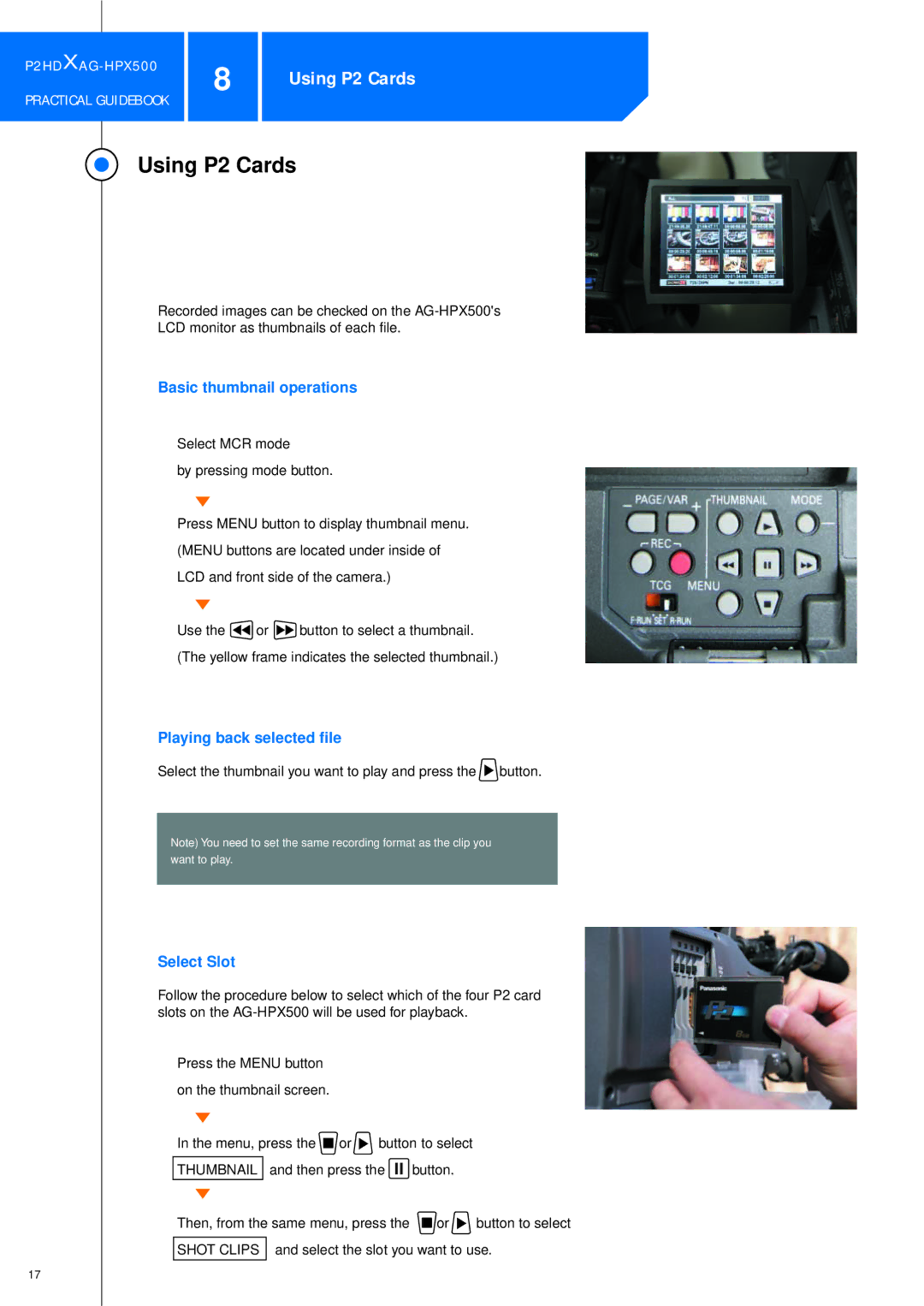 Panasonic P2HDXAG-HPX500 manual Using P2 Cards, Basic thumbnail operations, Playing back selected file, Select Slot 