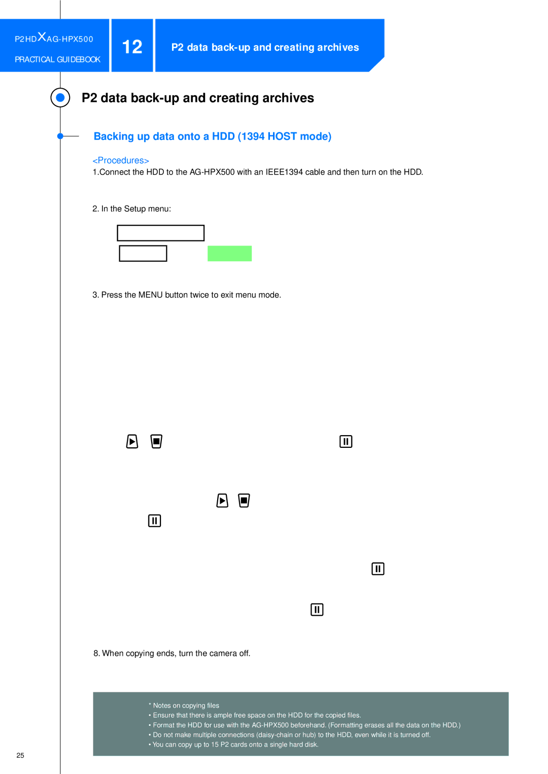 Panasonic P2HDXAG-HPX500 P2 data back-up and creating archives, Backing up data onto a HDD 1394 Host mode, Procedures 