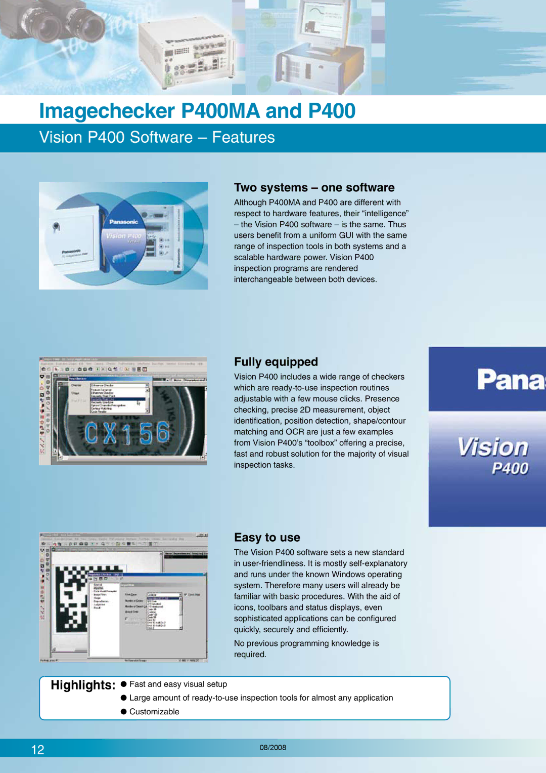 Panasonic P400MA manual Vision P400 Software Features, Two systems one software, Fully equipped, Easy to use 