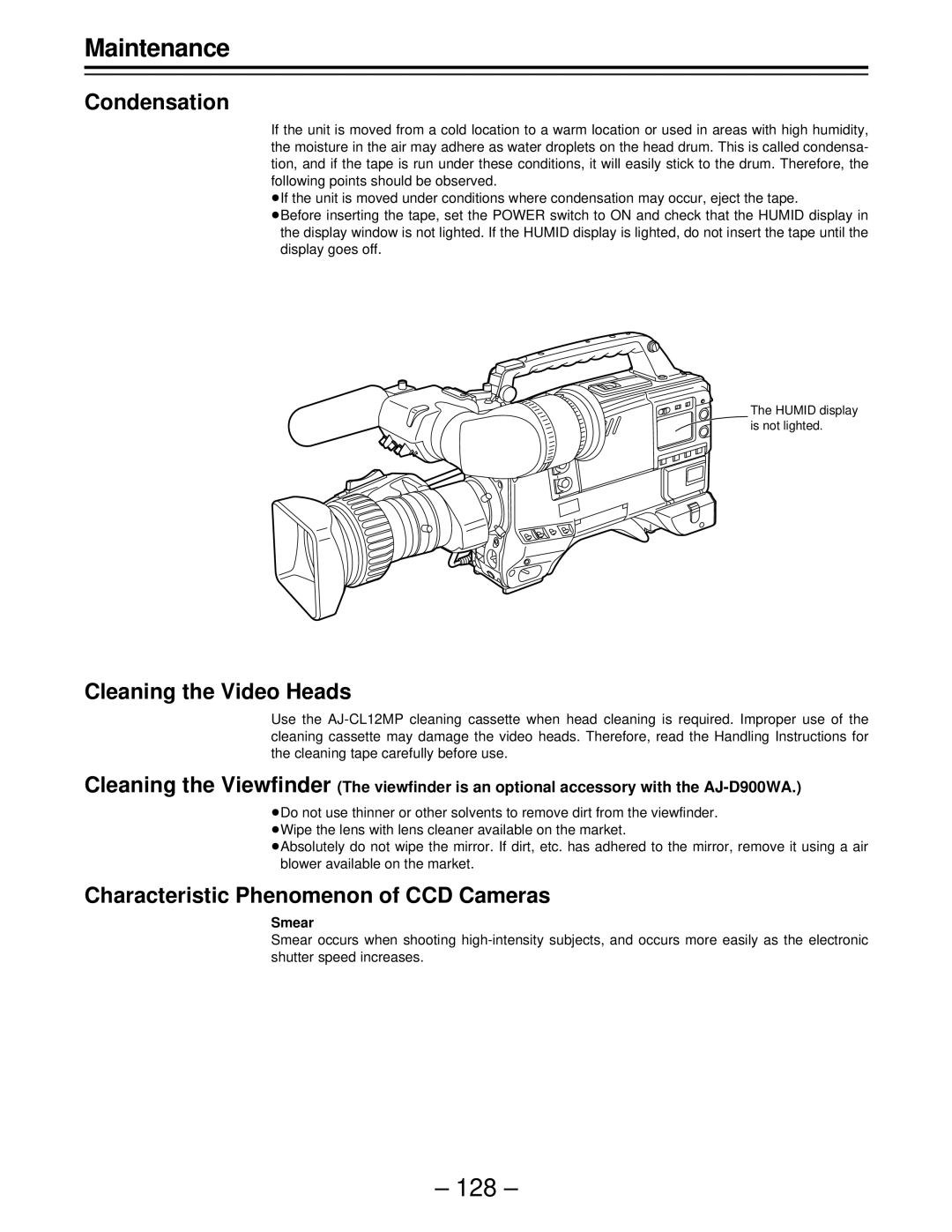 Panasonic PAJ- AJ- P Maintenance, 128, Condensation, Cleaning the Video Heads, Characteristic Phenomenon of CCD Cameras 