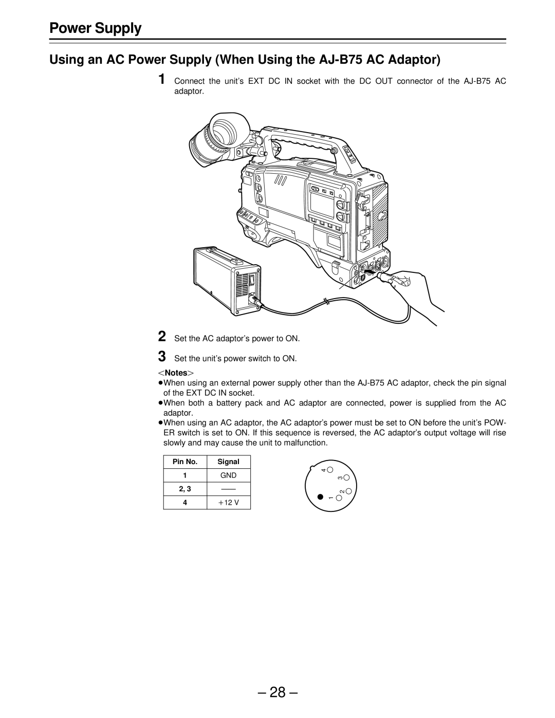 Panasonic PAJ- AJ- P operating instructions Using an AC Power Supply When Using the AJ-B75 AC Adaptor 