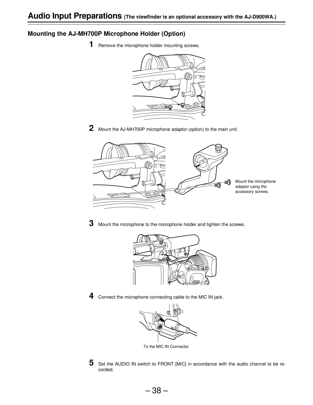 Panasonic PAJ- AJ- P operating instructions Mounting the AJ-MH700P Microphone Holder Option 