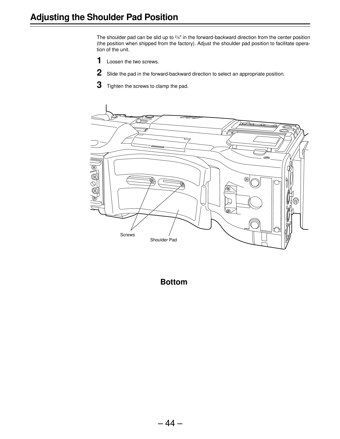 Panasonic PAJ- AJ- P operating instructions Adjusting the Shoulder Pad Position, Bottom 