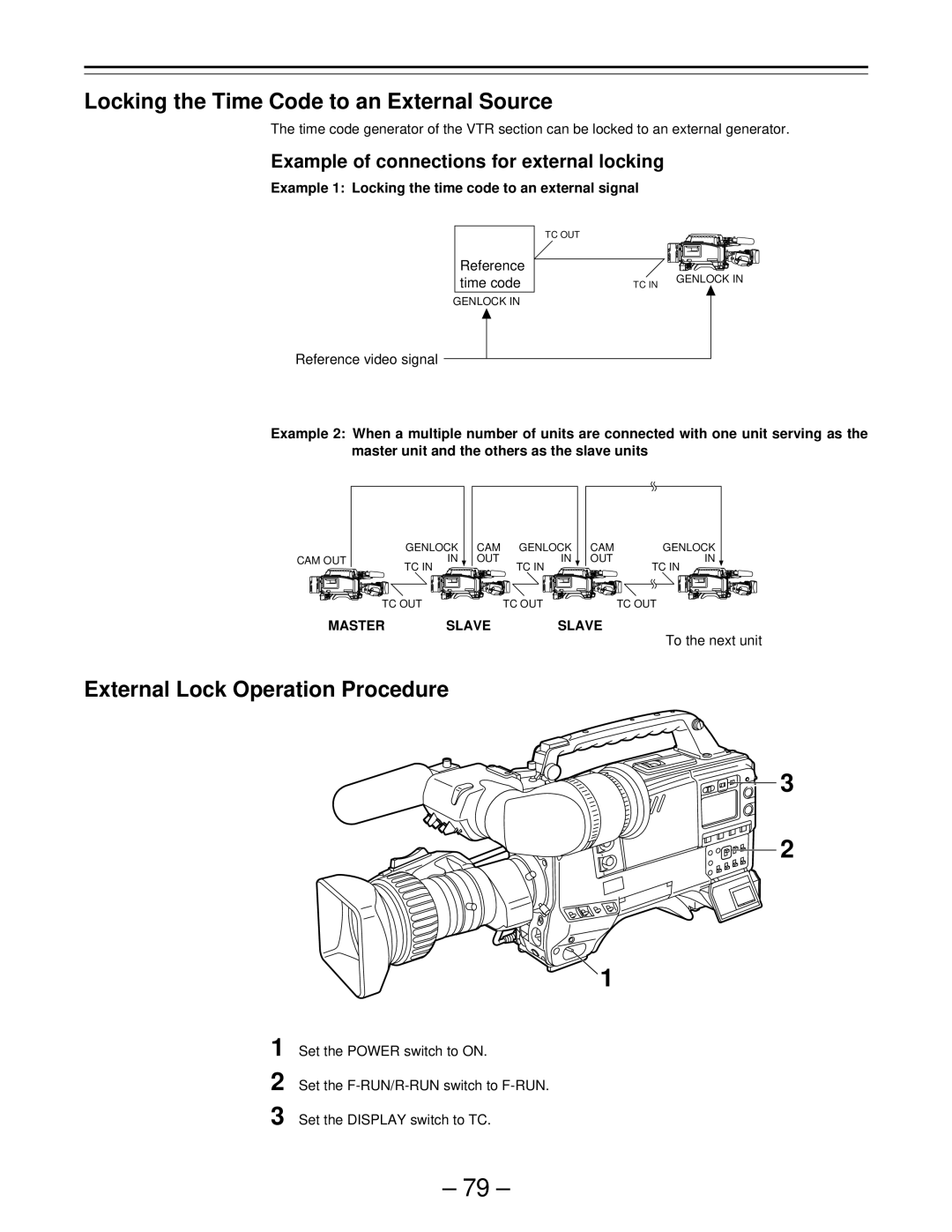 Panasonic PAJ- AJ- P operating instructions Locking the Time Code to an External Source, External Lock Operation Procedure 