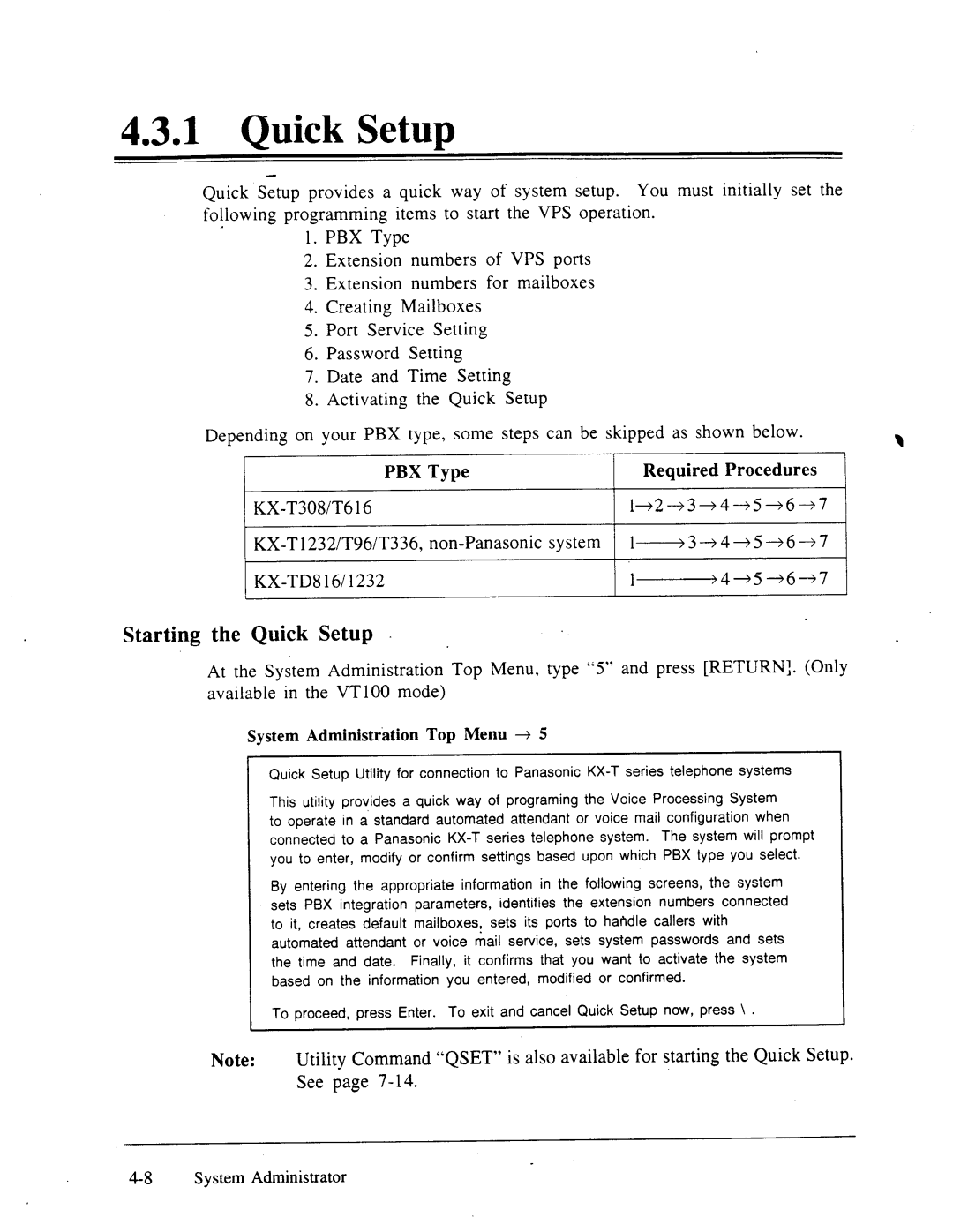 Panasonic panasonic manual Starting the Quick Setup, +4+5-+6-+7 1KX-TD816/1232, See, 8System Administrator 
