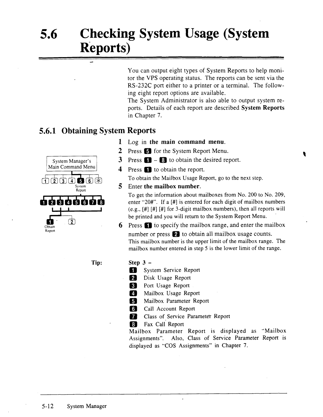 Panasonic panasonic manual 56lChecking System Usage System Reports, Obtaining System Reports 